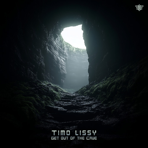 Timo Lissy - Get Out of the Cave (Original Mix)