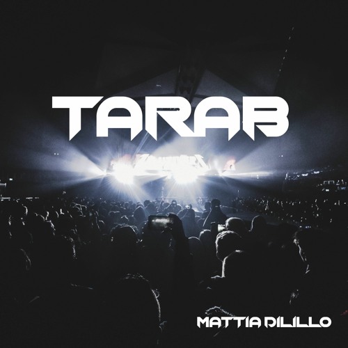Mattia Dilillo - Tarab