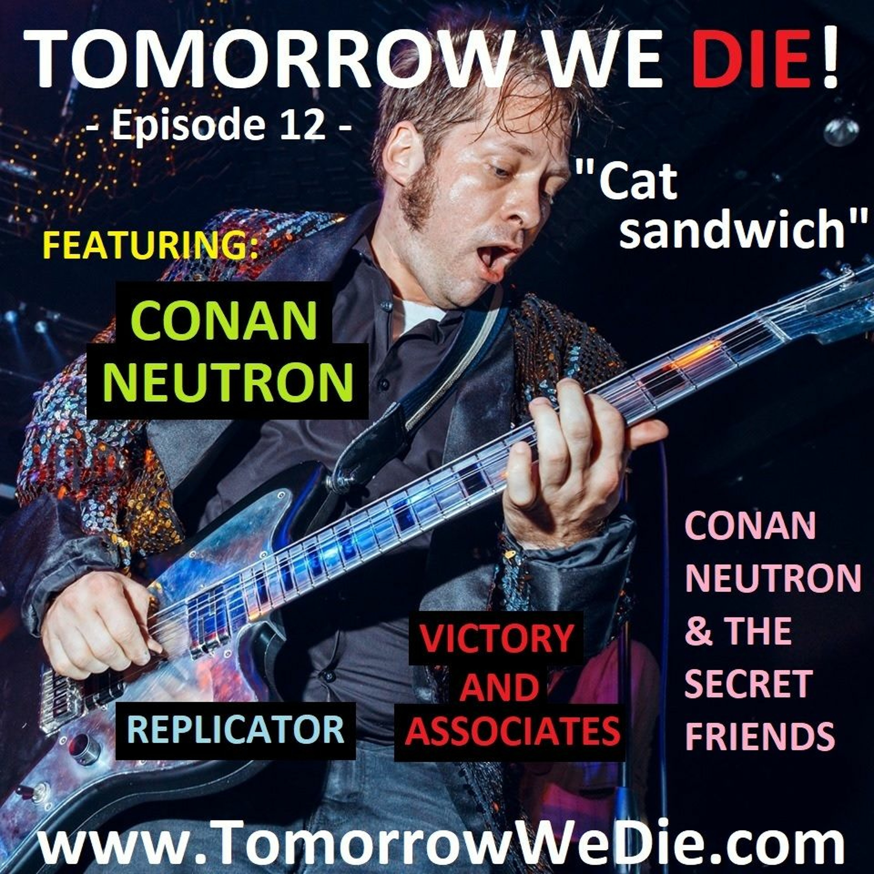 Tomorrow We Die!