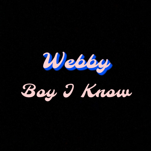 Boy I Know