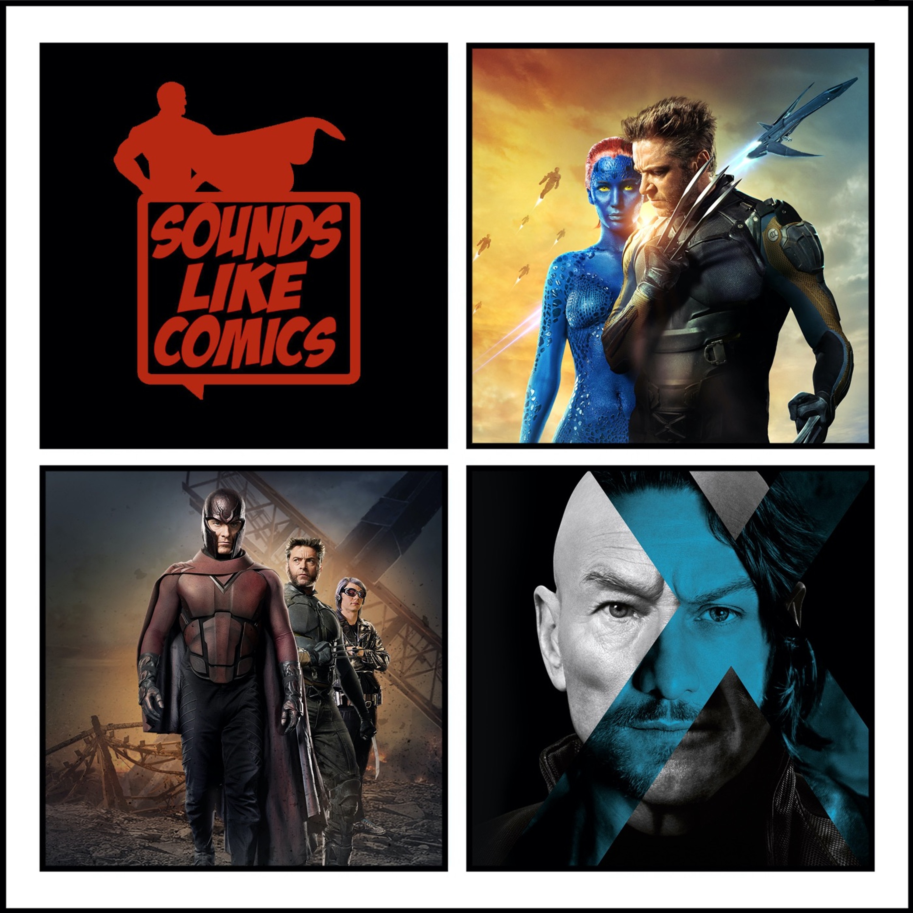 Sounds Like Comics Ep 294 - X-Men: Days of Future Past (Movie 2014) episode artwork