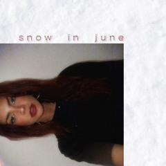 snow in june