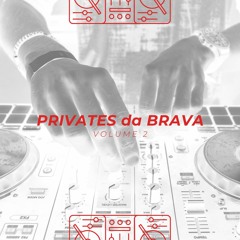 PRIVATES da BRAVA volume 2