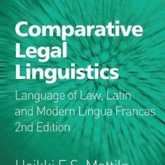 [PDF] DOWNLOAD Comparative Legal Linguistics: Language of Law, Latin and Modern Lingua Francas