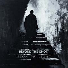 Beyond the Ghost - Neon Twilight - 04 A Web of Deceit