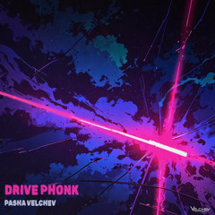 Drive Phonk