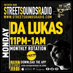 DA LUKAS IN THE MIX - STREET SOUNDS RADIO PT.1 - 2 (12 - 07 - 2021)