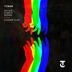 Tynan - Interdimensional (feat. Rouxx) [Caezer Flip]