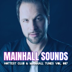 DJ LARS LAROC pres. MAINHALL SOUNDS Vol. 007