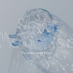 Our flowing memories feat.雷∅.