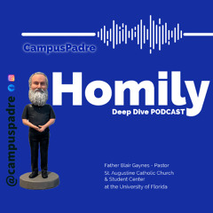 Deep Dive - The Holy Eucharist Source of Divine Life
