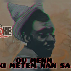 Ou menm ki metem nan sa (Remix Amapiano) - Dj Snake Haiti