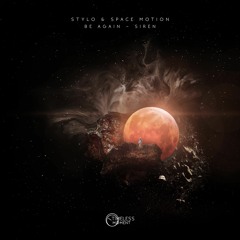 Stylo & Space Motion - Be Again (Original Mix)