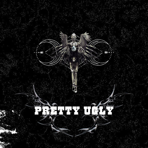 PRETTY UGLY
