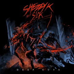 Shezzy. K (feat. S!ck) - Deep Cuts