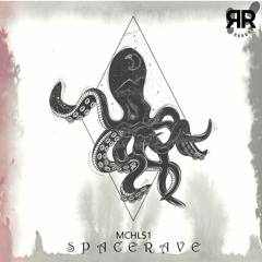 MCHL51 - Space Rave [Reckoning Records]