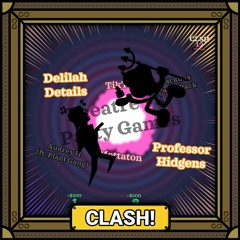 [LR1 - M2] CLASH! Phase 1 ~ Musical Murder Party?!