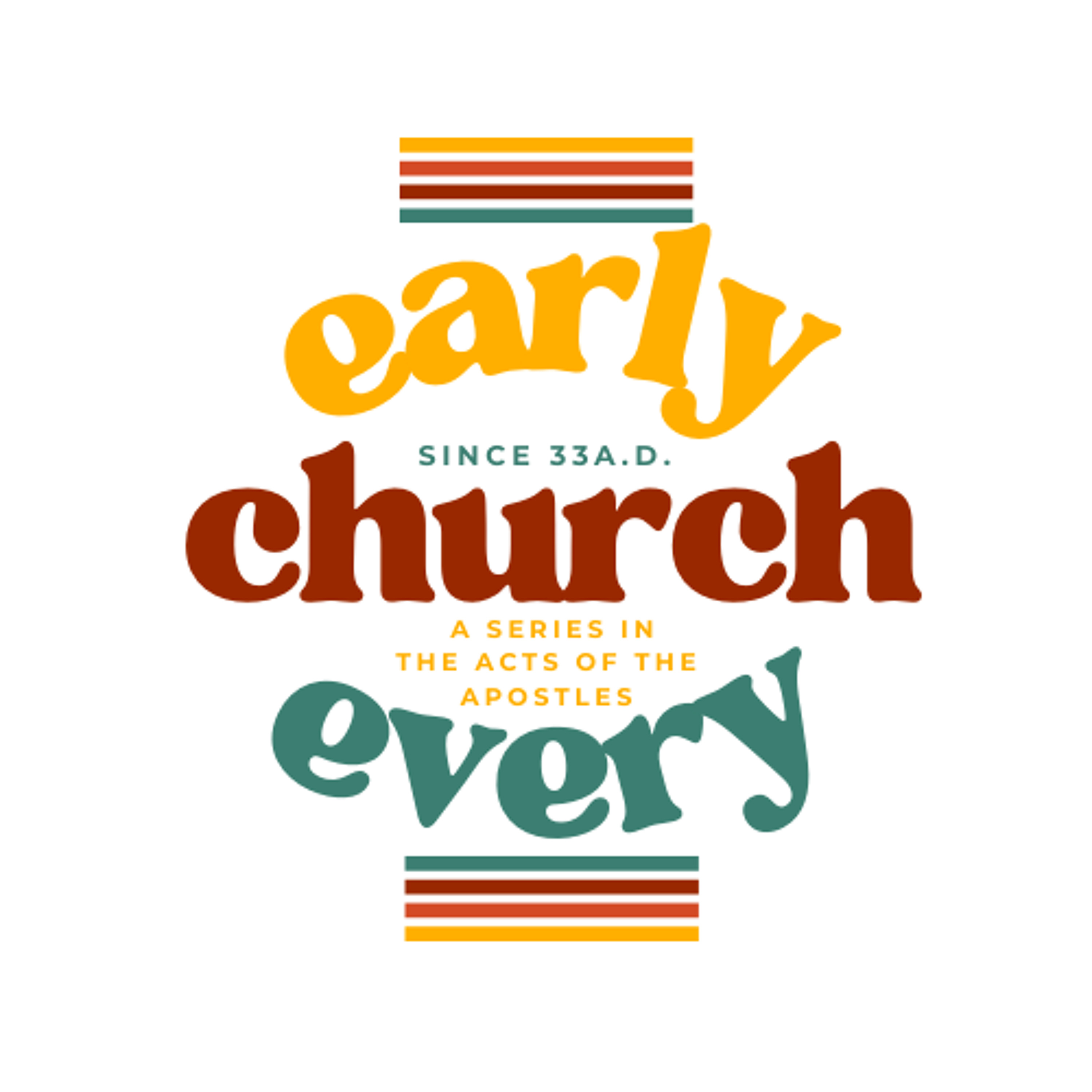 Early Church Every Church Week 3 episode artwork