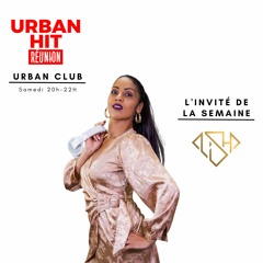 Urban Club #46 (06 Jan 2024) - Dj D-Lisha est l'invitée de la semaine !