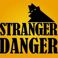 Stranger Danger (prod. by Digital Kwan)