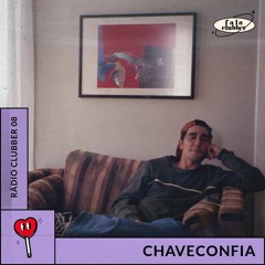 Rádio Clubber #08 - CHAVECONFIA