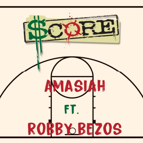 Score (feat. Robby Bezos)