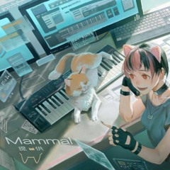 [Cytus II] 提供 (Teikyou) - Mammal (HQ)