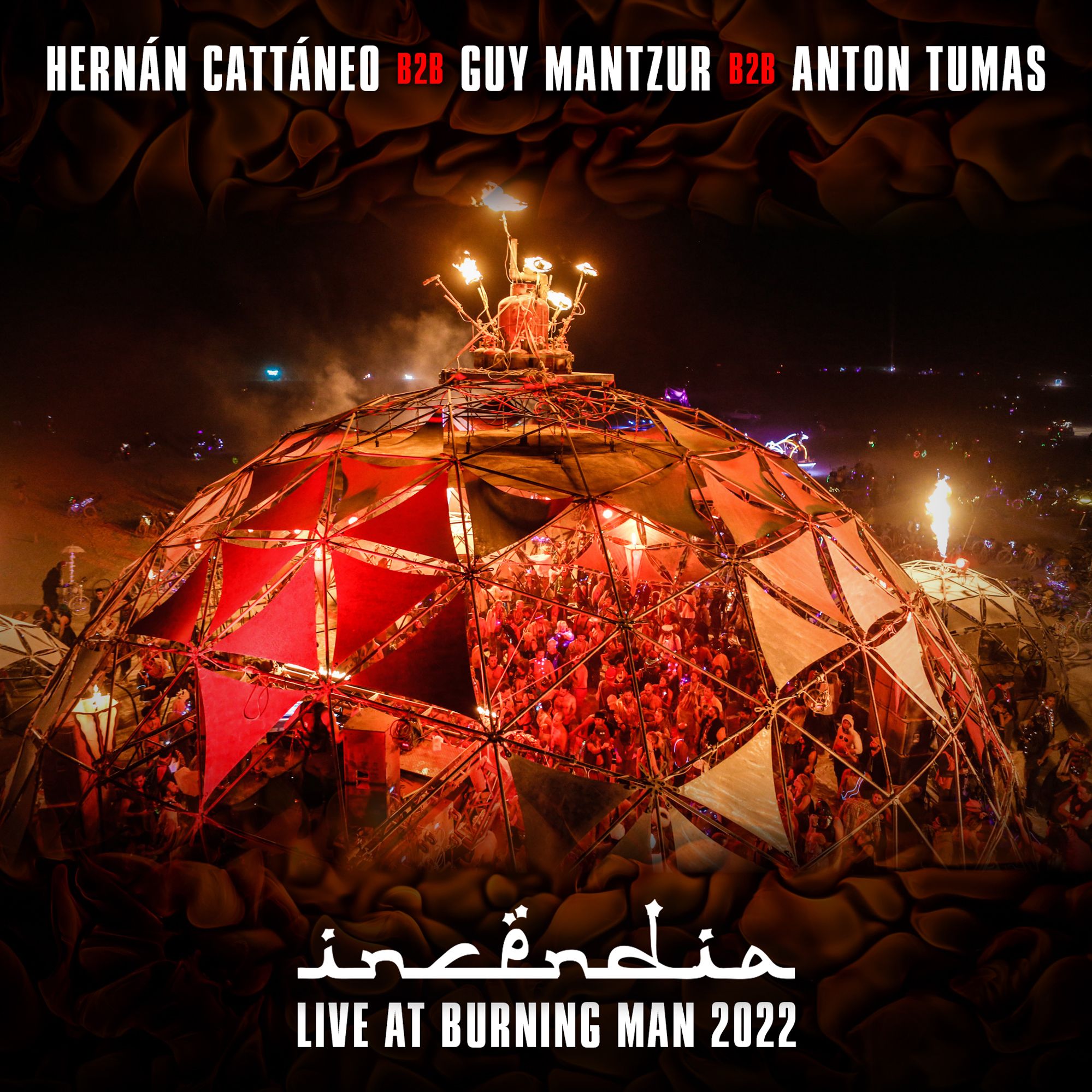 Descărcați! Hernan Cattaneo, Guy Mantzur, Anton Tumas B3B - Incendia / Burning Man 2022