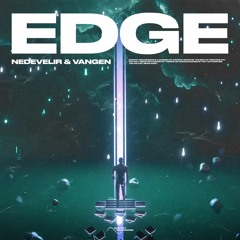 Nedevelir & Vangen - Edge