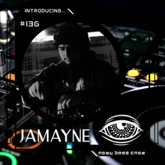 Introducing Guest Mix #136... Jamayne