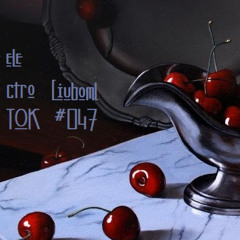 Liuboml - electroTOK_#047