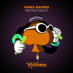 Nicole Fiallo - Funky Ravers (BLACK/WHITE Remix) [Available Now!]