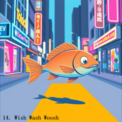 Just Dave - Wish Wash Woosh