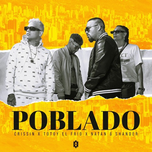 Crissin Ft. Varios Artistas - Poblado (Antonio Colaña & Jonathan Garcia 2021 Edit)