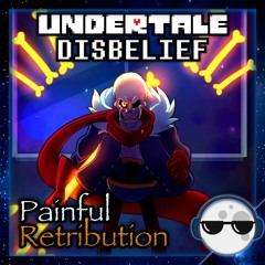 [Undertale: Disbelief] – Painful Retribution (MoonSi Remix)