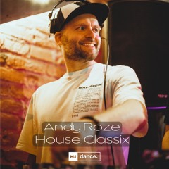 Andy Roze: House Classix #1 (07.16)