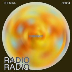 RRFM • Cyberboy • 14 - 02 - 24 (Valentine's Day Special Italo Mix)
