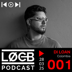 LOCB PODCAST 001 - DI LOAN [SCHRANZ TECHNO]