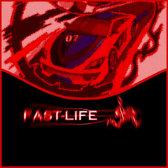 Fast Life - Fatman Da Buc