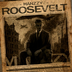 Manzzy - Roosevelt ( Original Mix )