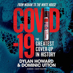 Read EBOOK 📦 COVID-19: The Greatest Cover-up in History - from Wuhan to the White Ho