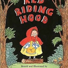 Access PDF EBOOK EPUB KINDLE Red Riding Hood (retold by James Marshall) by James Marshall (Adapter),