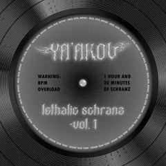 LETHALIC SCHRANZ - VOL.1
