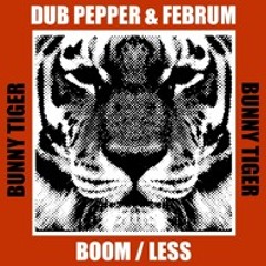 Dub Pepper, Februm - Boom (Original Mix)