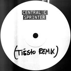 Central Cee - Sprinter (Tiësto Remix)