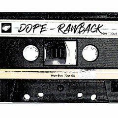 Dop'e - Rawback [3D05]