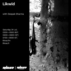 Likwid with Deepak Sharma - 24 July 2021