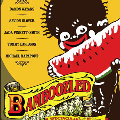 Bamboozled prod 1gotti2x