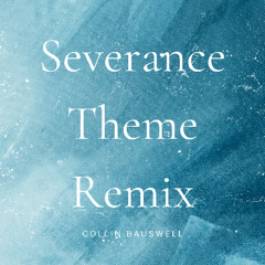 "Main Titles" - Severance Theme Remix