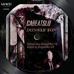 Cabeatslo - Gotisch Og (Original Mix) @Dunkle Töne